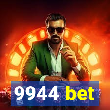 9944 bet